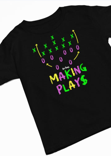 MAKING PLAY$<br>T-shirt