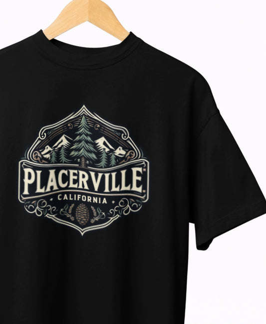 Placerville (Smell the pine) Tshirt