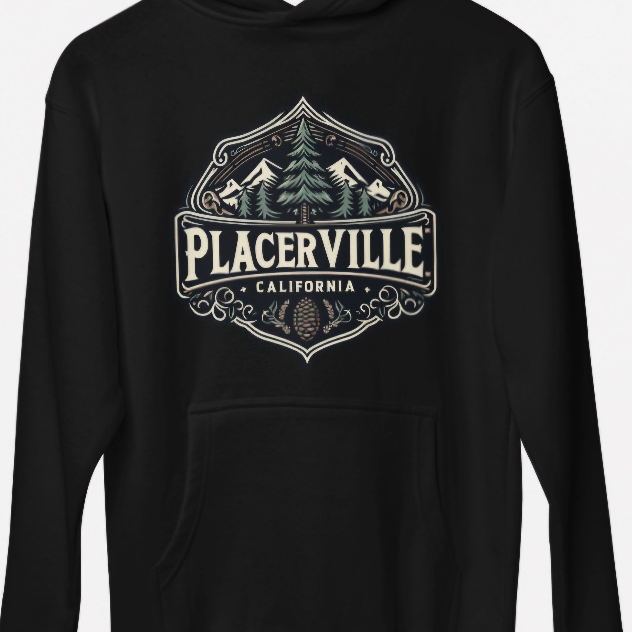 Placerville (Smell the pine)<br>Hoodie