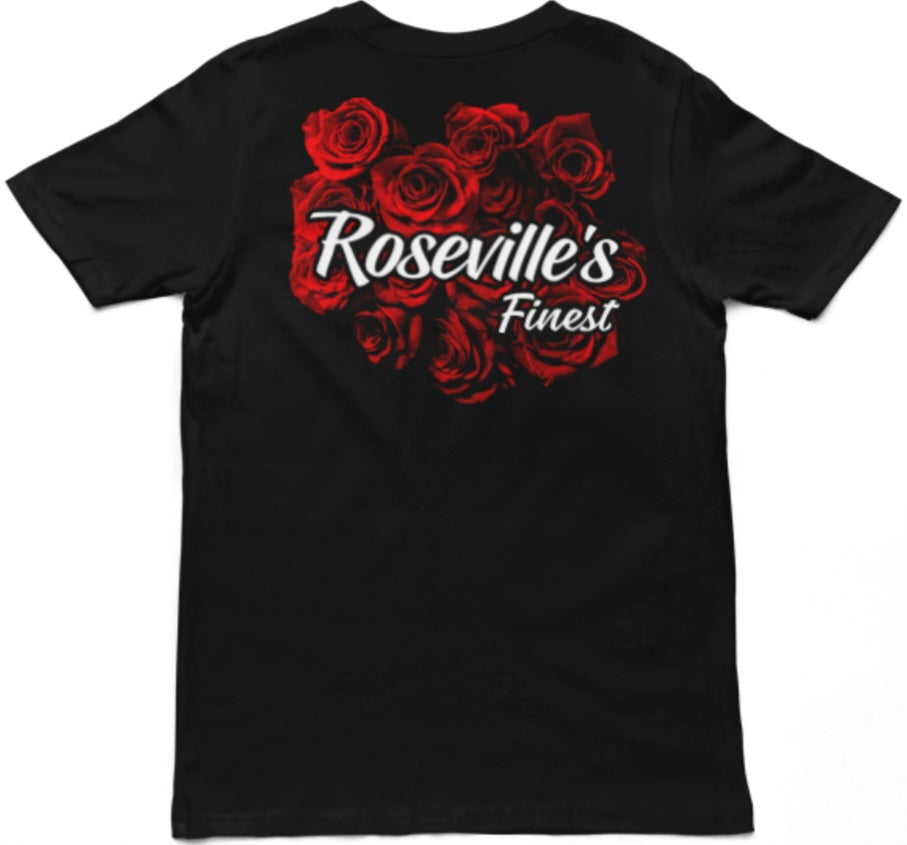 ROSEVILLE'S FINEST<br>T-shirt