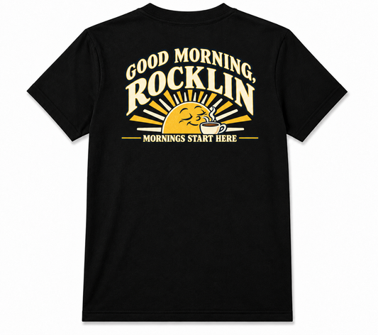 Rocklin t shirt (mornin)