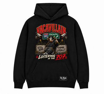 Vacaville hoodie (loitering)