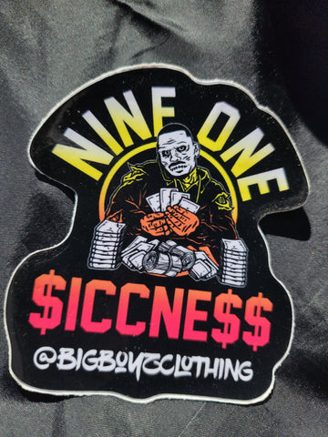 Nine One Siccness sticker