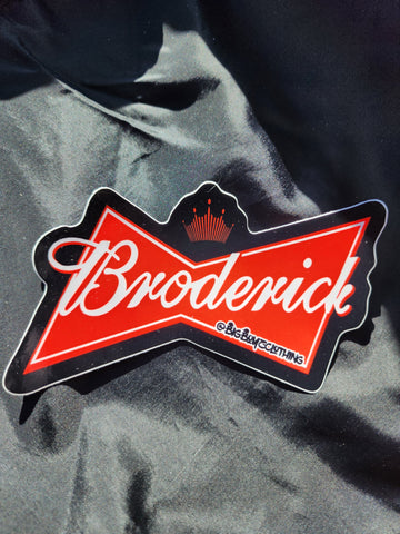 Broderick Budweiser sticker